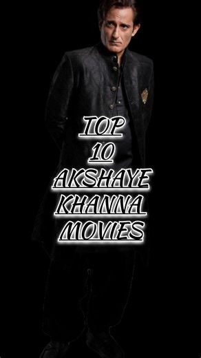 Top 10 Akshaye Khanna Movies || Akshaye Khanna Movies#akshaykhanna#akshayekhanna#dhurandhar#shorts