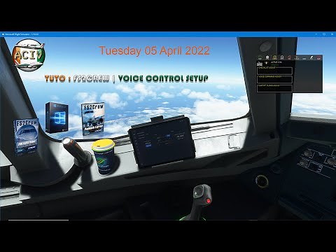 [TUTO COMPLET / FR] FS2CREW | Voice Control Setup