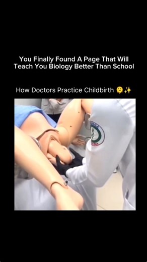 Explaining Biology on Instagram: "HOW DOCTORS PRACTICE CHILDBIRTH 🩺👶 Before assisting in real deliveries, doctors go through intensive, hands-on training to ensure both mother and baby are safe. This preparation combines science, technology, and real-world experience. 🔹 Medical School Foundations Doctors first master anatomy, fetal development, and the physiology of labor—understanding how the uterus contracts, how the cervix dilates, and how a baby moves through the birth canal. 🔹 Simulatio
