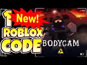 BODYCAM, Roblox, 1 SECRET CODE, ALL WORKING CODES