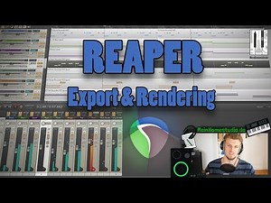 Reaper - Song rendern und exportieren 🎹 Reaper Tutorial 5/5