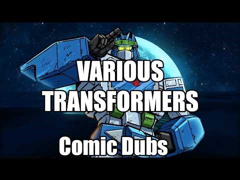 Various Transformers Dubs [PREVIEWS]