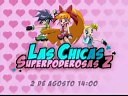 Promo Chicas Superpoderosas Z (largo)