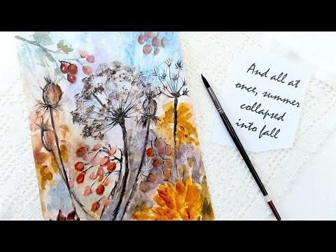 Loose Autumn Flowers, Seeds and Berries - Watercolor Painting Tutorial for a Creative Art Experience