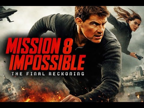 Upcoming "Mission: Impossible 8 (2026) – Full Movie Story Explained | Ethan Hunt’s Final Mission"