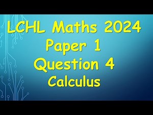 Leaving Cert Higher Level Maths 2024 Paper 1 Question 4