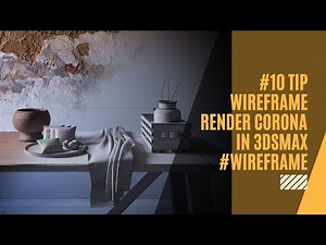 #10 Tip Wireframe Render corona in 3dsmax#Wireframe |BTI VIET NAM Studio | Tutorial