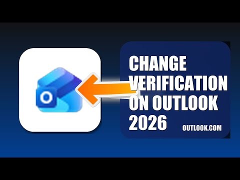 How To Change Verification Method On Outlook 2026 (STEP BY STEP)