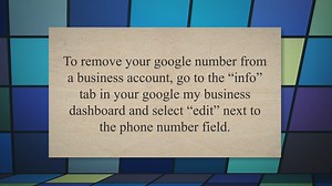 How To Remove Google Number From Business Account: A Simple Gyuide Easy Business Account Removal In