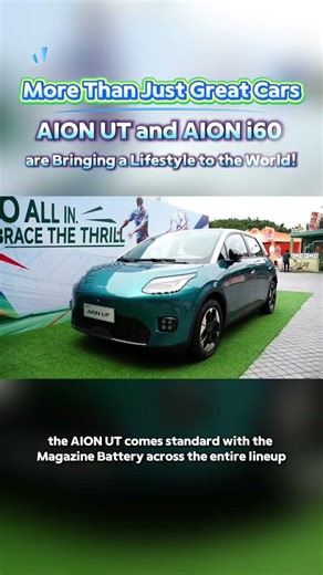 More Than Just Great Cars AION UT and AION i60