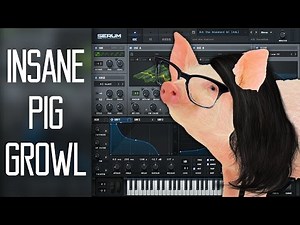 INSANE Pig Growl Bass Tutorial in Serum! (Free Preset)