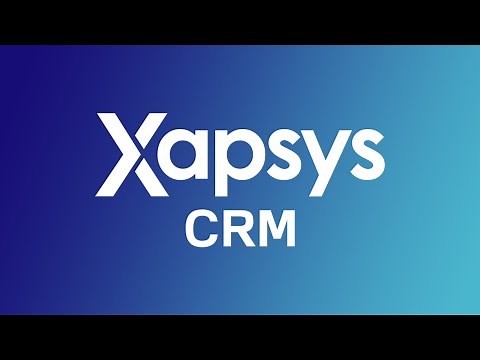 Xapsys CRM Product Video