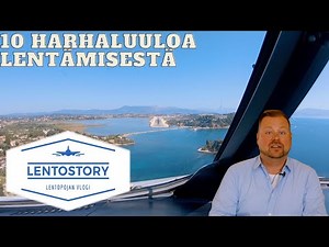 Lentostory: 10 harhaluuloa lentämisestä