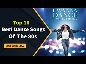 Top 10 Best Dance Songs of the 80s