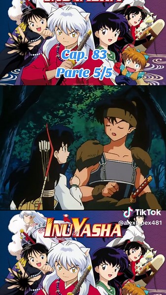 Inuyasha, Cap. 83, parte 5/5