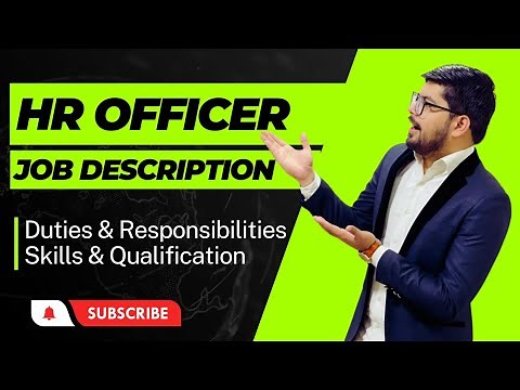 Human Resource Officer Job Description | HR Officer Duties and Responsibilities | HR Officer Work