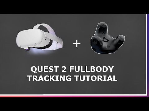 How To Set Up FBT With A Quest 2 #HowToVR Guide