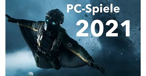 Neue PC-Spiele 2021: Liste mit allen Release-Terminen