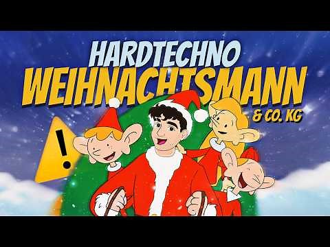 Weihnachtsmann & Co. KG Intro LUCA VERSION (Musikvideo) - Hardtechno Remix