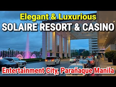 SOLAIRE RESORT TOUR in Entertainment City Manila | Elegant & Luxurious Hotel & Casino in Philippines