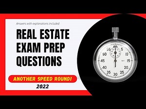 Another Real Estate Exam Prep Questions Speed Round! (National Content)