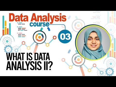 3 What is Data Analysis II | Course By Sana Rasheed