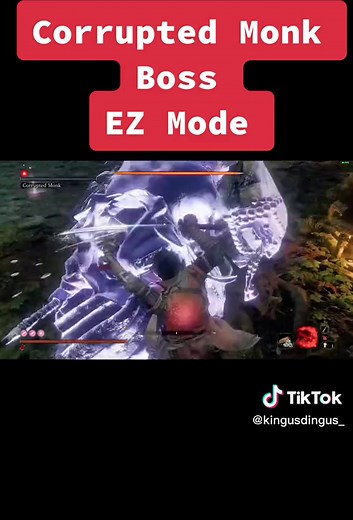 Sekiro: Corrupted Monk EZ Mode Boss Guide
