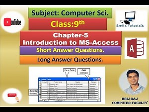 Class:9th Chapter-5 Introduction to MS-Access(Short Answer Questions and Long Answer Questions)