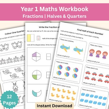 Year 1 Maths Workbook: Fractions | Halves and Quarters