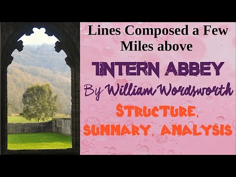 Tintern Abbey by William Wordsworth | Line-by-Line Explanation, Analysis