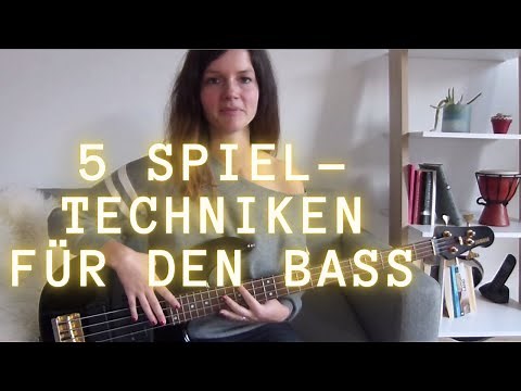 Bass-Tutorial - 5 TECHNIKEN, die du beherrschen solltest