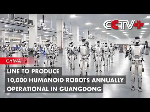 Line to Produce 10,000 Humanoid Robots Annually Operational in Guangdong