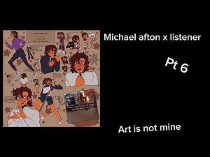 Coming out to Mike (Michael afton x listener series)m4A