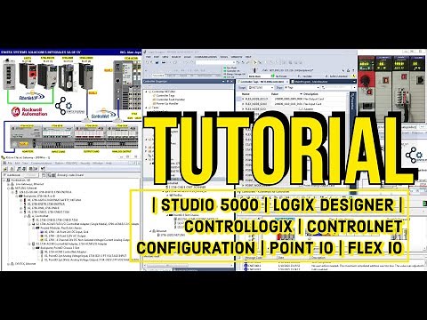 Tutorial | STUDIO 5000 LOGIX DESIGNER | CONTROLLOGIX | RSNETWORKS | CONTROLNET | POINT IO | FLEX IO