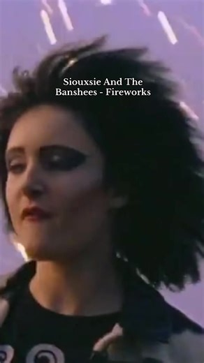 Siouxsie And The Banshees - Fireworks: An 80s Music Classic