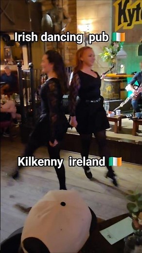 Irish dancing girls kilkenny pub ireland 🇮🇪