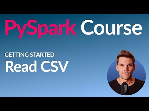 PySpark Course #8: Reading CSV