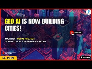 👉 When GeoAI Meets Generative AI 🌆 Cities That Design Themselves!