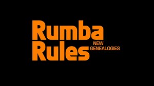 Trailer Rumba Rules, new genealogies (2021)