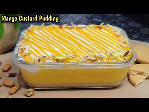 Mango Custard Pudding | ASMR | Easy Mango Dessert Recipe | Unique Quick and Easy Dessert Recipe