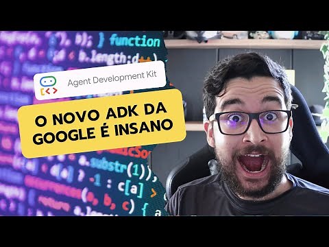 O NOVO kit da Google para criar AGENTES de IA (ADK) é INSANO! 🤖🔥 | Tutorial Completo
