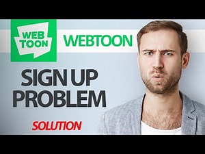 How To Fix WEBTOON App Sign Up Problem | Step By Step