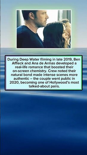 Deep Water 2022 Featured Ben Affleck & Ana de Armas' Real On Set Romance That Shaped Their Scenes