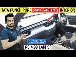 Tata Punch PURE VARIANT (Base Variant) INTERIOR Detailed Review | TATA PUNCH Base Model Features