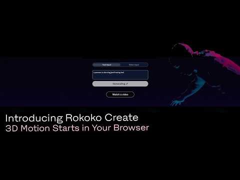 Introducing Rokoko Create: 3D Motion from Text in Your Browser 💥