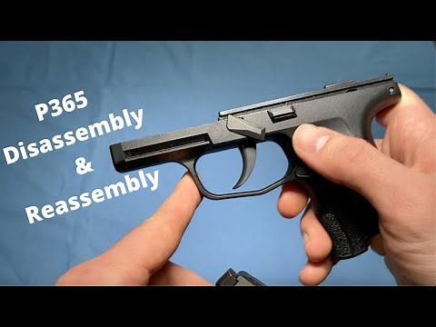 Sig P365 Disassembly and Reassembly - Why Won't it Go Back Together?