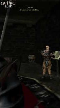 Dialogi. 1.06l .Part 9 - Ciekawostka - Gothic day1273 #gothic
