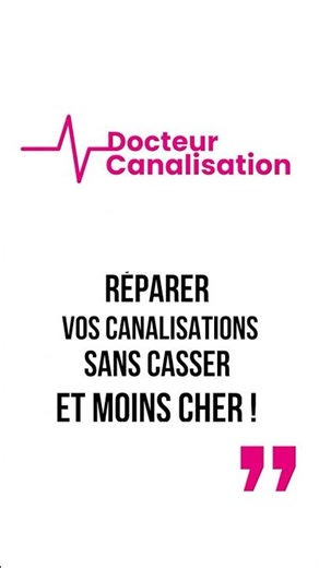 Réparer vos canalisations sans tout casser : la solution moins chère !