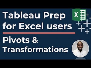 Tableau Prep Builder: Pivot / Transformations (Part 6 of 7)