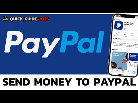 How to Send Money to PayPal | Quick & Easy Tutorial 2025